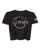 Don't Be A Coward (crop)